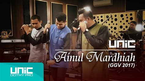 UNIC – Ainul Mardhiah GGV 2017 (Official Music Video) ᴴᴰ.